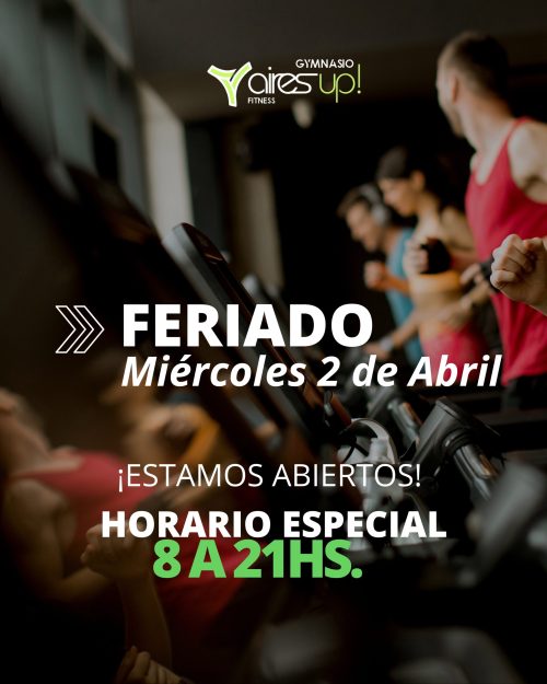 Miércoles 2 de Abril FERIADO